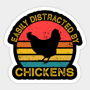 Easily Distracted By Chickens Sticker